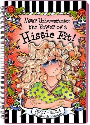 Suzy Toronto 17 Month Day Planner "Never Underestimate the Power of a Hissie Fit!"