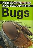 Unknown Binding Bugs (First Encyclopedia) Book