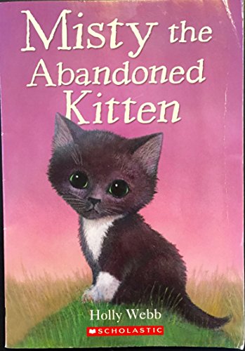 Misty the Abandoned Kitten 0545351405 Book Cover