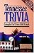 Tennessee Trivia (revised edition) by 