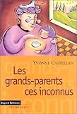 Image de Les grands-parents, ces inconnus