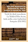 Image de Traite de Droit Musulman. La Tohfat D'Ebn Acem, Texte Arabe, Avec Traduction Francaise (Sciences Sociales) (French Edition)