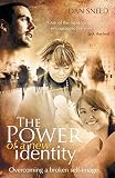 The Power of a New Identity by 