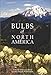 Bulbs of North America