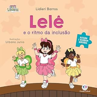 Livro Lelê e o ritmo da inclusão (Turma da Lidinha)