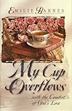 My Cup Overflows