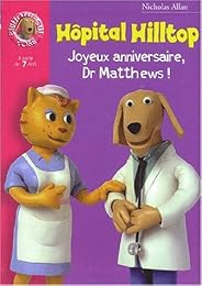 Joyeux anniversaire, Dr Matthews !