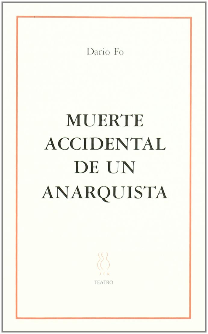 Muerte accidental de un anarquista: 1 (SKENE)