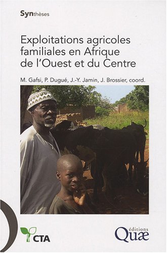 Exploitations agricoles familiales en Afrique de l'Ouest et du Centre