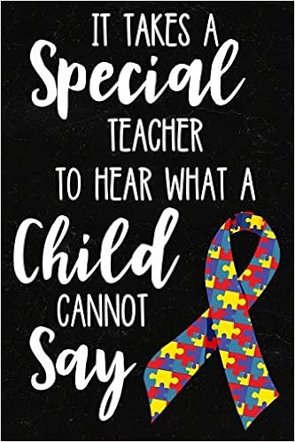 Free Free 235 It Takes A Special Teacher To Hear What A Child Cannot Say Svg SVG PNG EPS DXF File