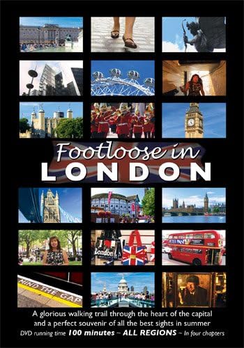 FOOTLOOSE IN LONDON - (DVD) All the Best Sights of our Capital