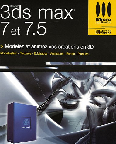3ds max 7 et 7.5