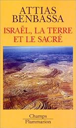 Israël, la terre et le sacré
