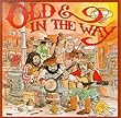 Old & In the Way