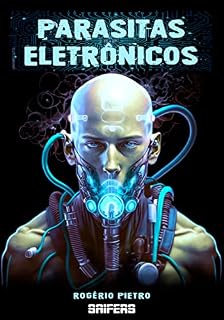 Livro Parasitas Eletrônicos