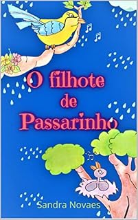 Livro O filhote de passarinho