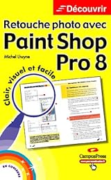 Retouche photo avec Paint Shop Pro 8