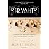 Servants: A Downstairs History of Britain from the Nineteenth Century to Modern Times