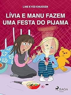Livro Lívia e Manu fazem uma festa do pijama