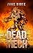Dead Mech (The Apex Trilogy Book 1)