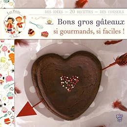 Bons gros gâteaux