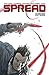 Spread Volume 4 by Justin Jordan, Kyle Strahm