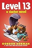 Level 13 (A Slacker Novel)
