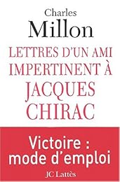 Lettres d'un ami impertinent à Jacques Chirac