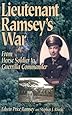 Lieutenant Ramsey's War: From Horse Soldier to Guerrilla Commander