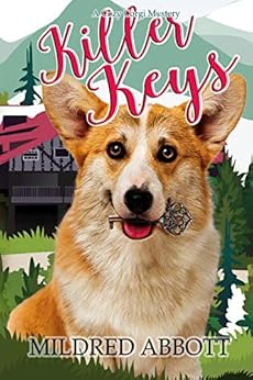 Killer Keys (Cozy Corgi Mysteries Book 10) by [Abbott, Mildred]