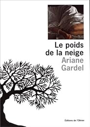 Le  poids de la neige