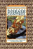 Natural Disease Control (Brooklyn Botanic Garden All-Region Guide) by Brooklyn Botanic Garden