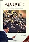 Adjugé!: L'histoire des commissaires-priseurs et des ventes aux enchères en bandes dessinées by 