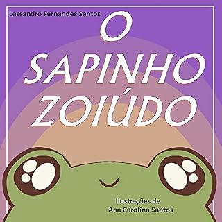 Livro O Sapinho Zoiúdo