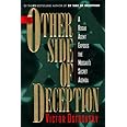 The Other Side of Deception: A Rogue Agent Exposes the Mossad's Secret Agenda