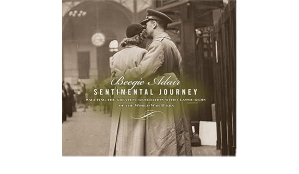 beegie adair sentimental journey beegie adair sentimental journey
