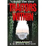 Traitors Within: A Michael Stone Series (Book One)