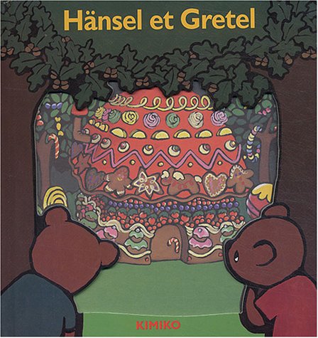 Hänsel et Gretel