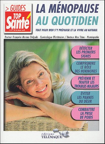 La  ménopause au quotidien