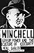 Winchell: Gossip, Power, and the Culture of Celebrity by Neal Gabler