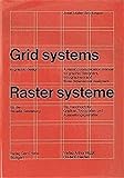 Grid Systems in Graphic Design: A Visual Communication Manual for Graphic Designers, Typographers and Three Dimensional Designers (German and English Edition)