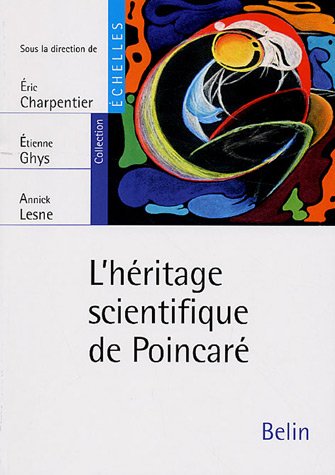 L' héritage scientifique de Poincaré