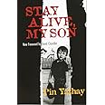 Amazon.com: Stay Alive, My Son: 9780801486999: Yathay, Pin, Chandler ...