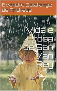 Livro Vida e Prosa de San Van Rey