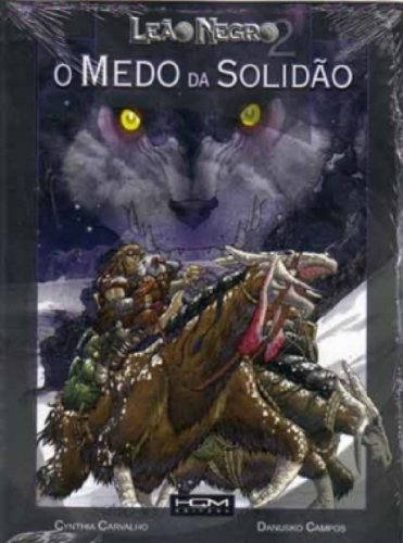 Livro Leao Negro. O Medo Da Solidao Volume 2