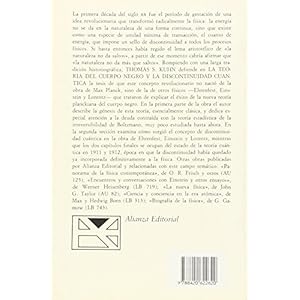 La teoria del cuerpo negro y la discontinuidad cuantica, 1894-1912 / The Theory of the Black Body and the Discontinue Quantum, 1894-1912 (Spanish Edit