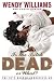 Is the Bitch Dead, Or What?: The Ritz Harper Chronicles Book 2 - Book by Wendy Williams