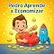 Livro Pedro Aprende a Economizar (Coleção Pedro Aprende)
