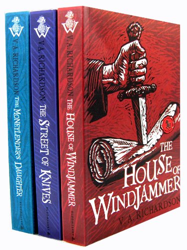 V A Richardson Windjammer 3 Books Collection Pack Set RRP: £20.97 (Moneylender's Daughter, The House of, The Street of Knives: III)