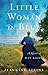 Little Woman in Blue: A Novel of May Alcott by Jeannine Atkins